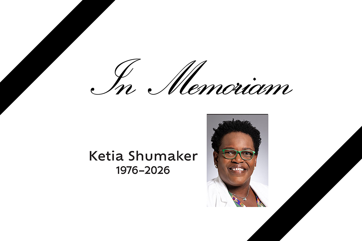 In memoriam: Ketia Shumaker