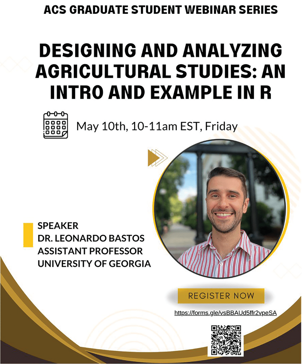 First webinar of 2024 organized by the ASA, CSSA, and SSSA(ACS) Graduate Student Committee, presented by Dr. Leo Bastos, University of Georgia.
