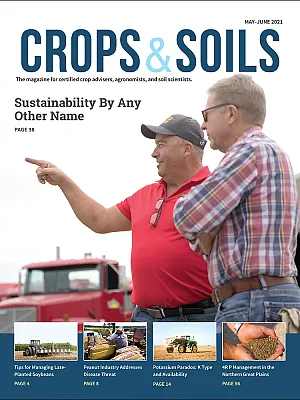The 2021 May-June cover of Crops & Soils magazine