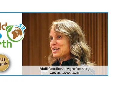 Agroforestry at the Landscape Level with Dr. Sarah Lovell.