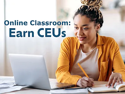 Online Classroom: Earn CEUs